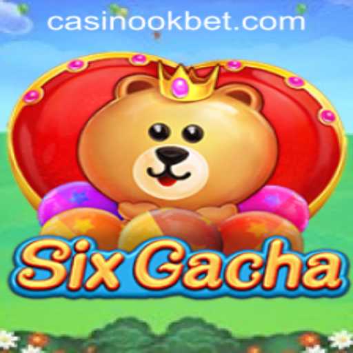 Exploring SixGacha: A Thrilling Adventure in the World of Okbet Casino Online
