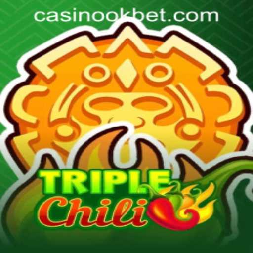 Discovering the Excitement of TripleChili at Okbet Casino Online